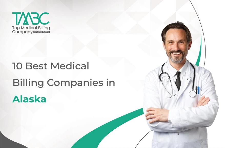 10 Best Medical Billing Companies in Alaska