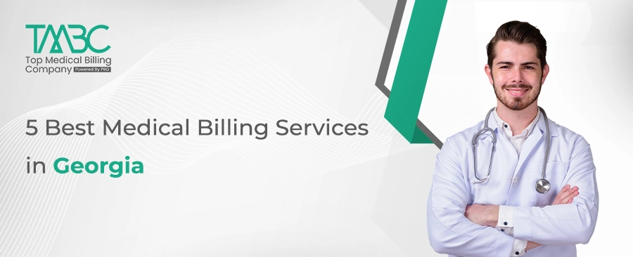 5 Best Medical Billing Services in Georgia