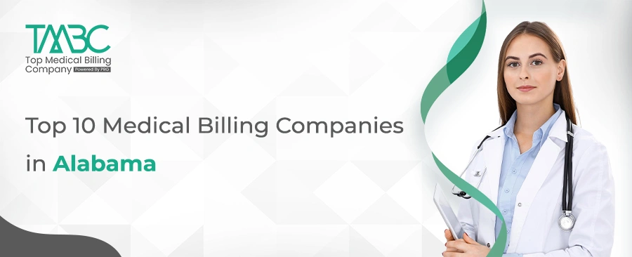 Top 10 Medical Billing Companies in Alabama
