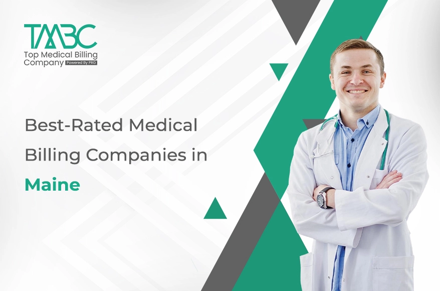 Best-Rated Medical Billing Companies in Maine